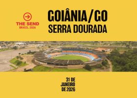 The Send Brasil 2026 - Goiânia